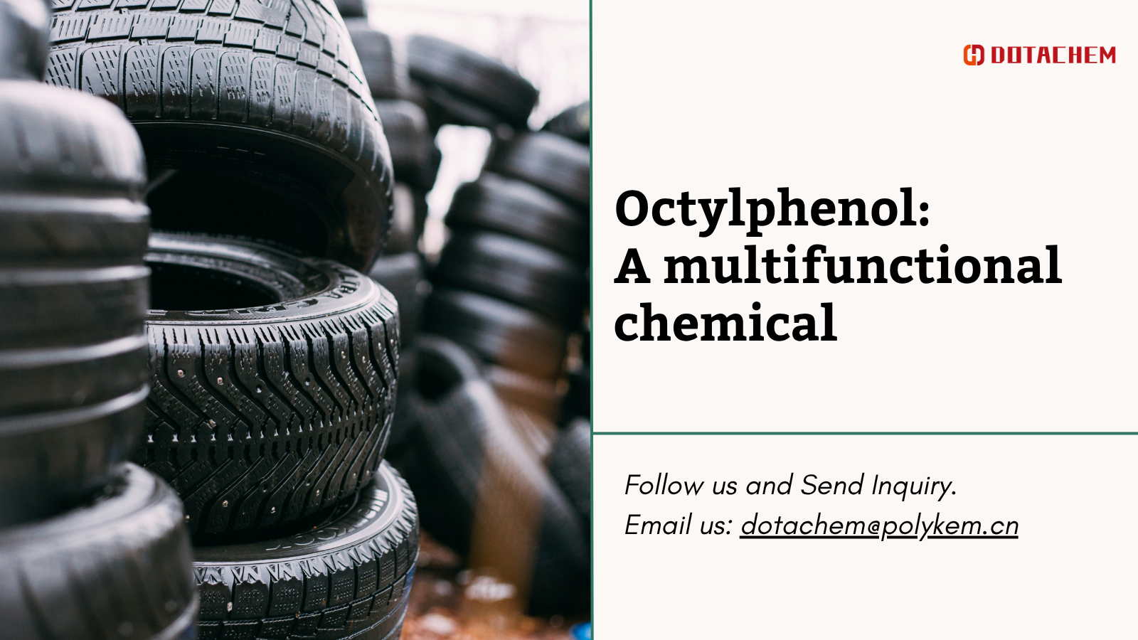 Octylfenol: monitoiminen kemikaali teollisissa sovelluksissa